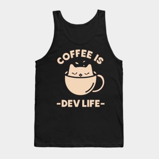 COFFEE IS DEV LIFE Tank Top